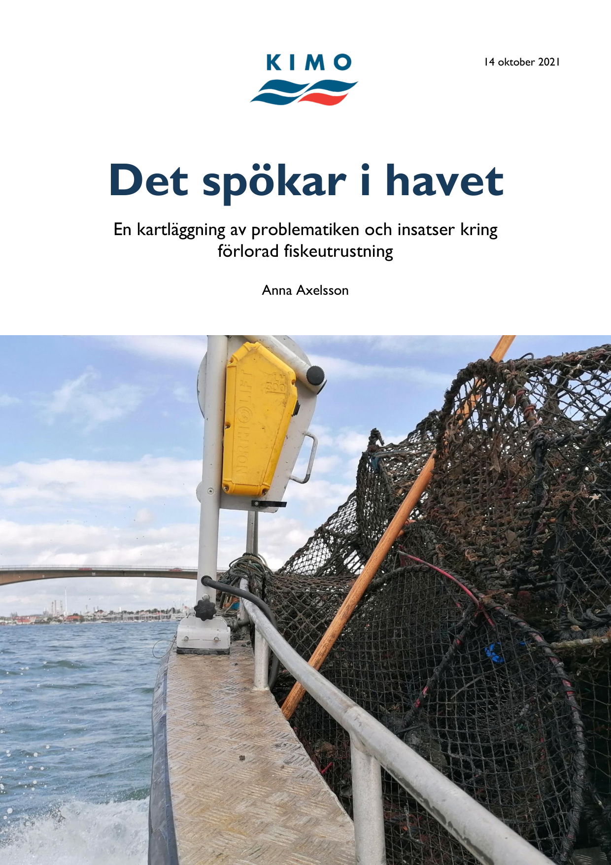 Det spökar i havet